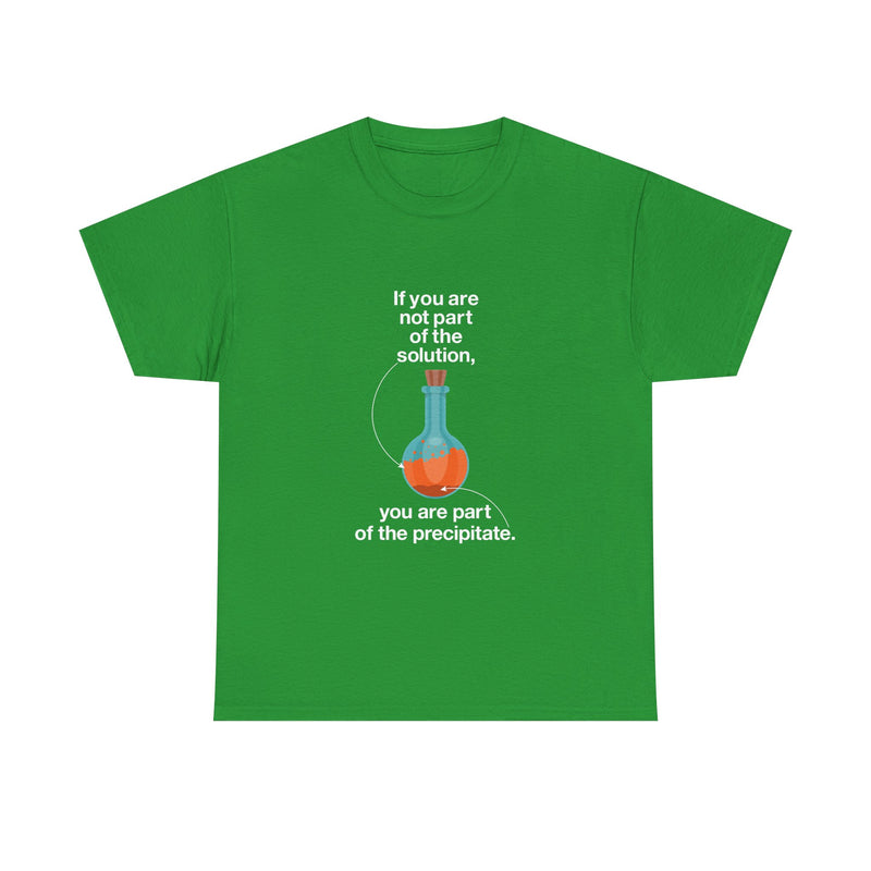 Science Humor T-Shirt, Geek T-Shirt, Nerd Shirt, Chemistry Gift Tee, Science Joke Shirt, Lab Lover Present, STEM Shirt, Funny Chemistry Tee