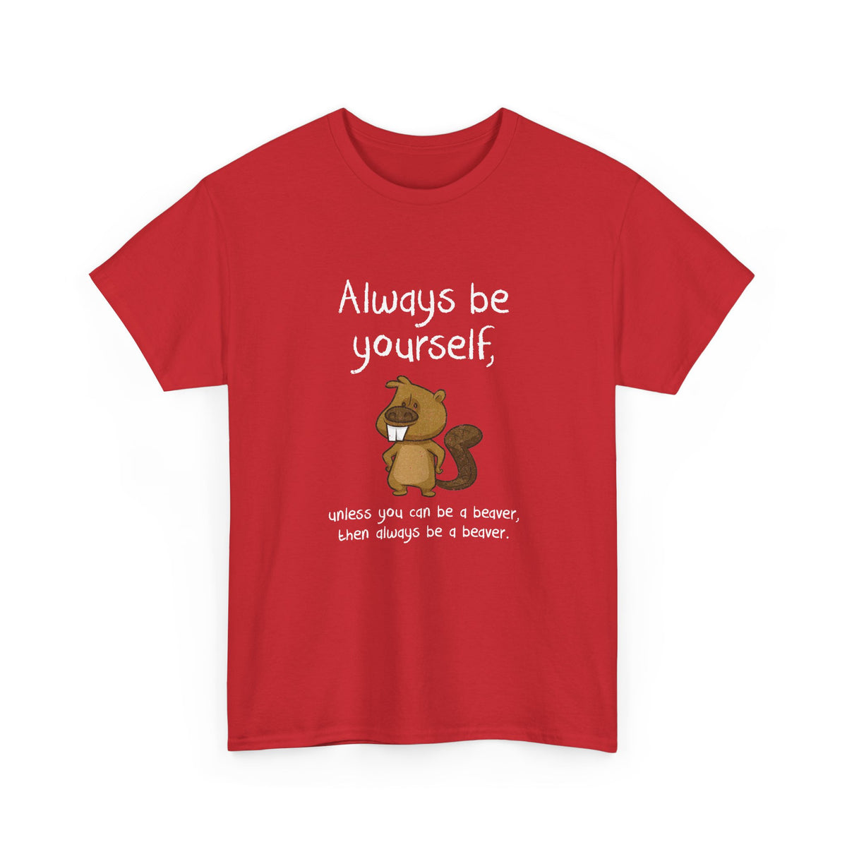 Always Be A Beaver
