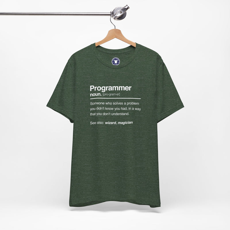 Programmer Noun Coding T-Shirt - Nerd Shirt - It Shirt - Premium Unisex Crewneck T-Shirt