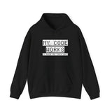 My Code Works Hoodie