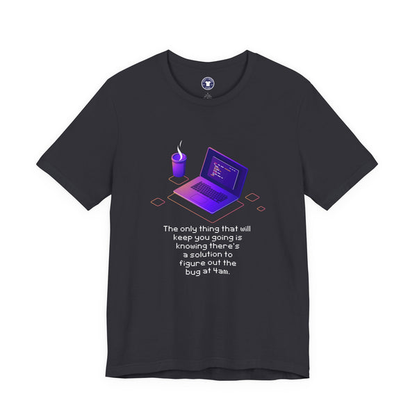 Figure Out The Bug At 4am - Premium Unisex Crewneck T-Shirt