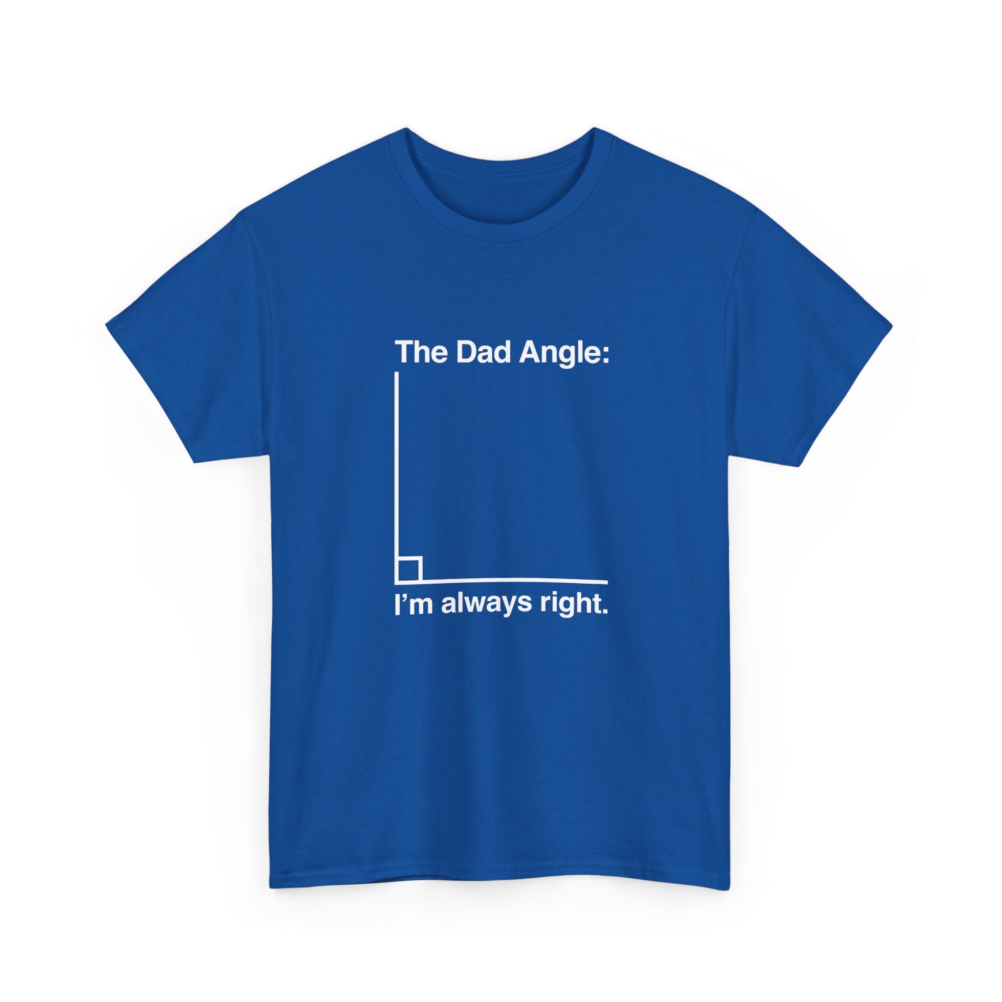 The Dad Angle Math Shirt - Geeky Father's Day Shirt - Regular Unisex Crewneck T-Shirt