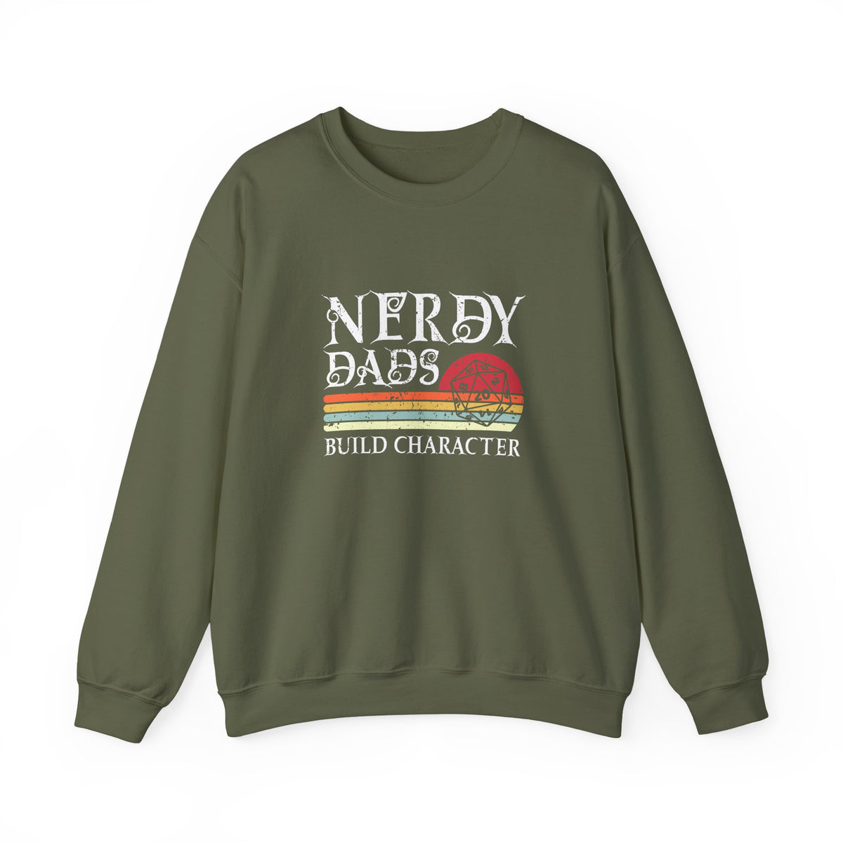 Nerdy Dads Build Character Sweatshirt