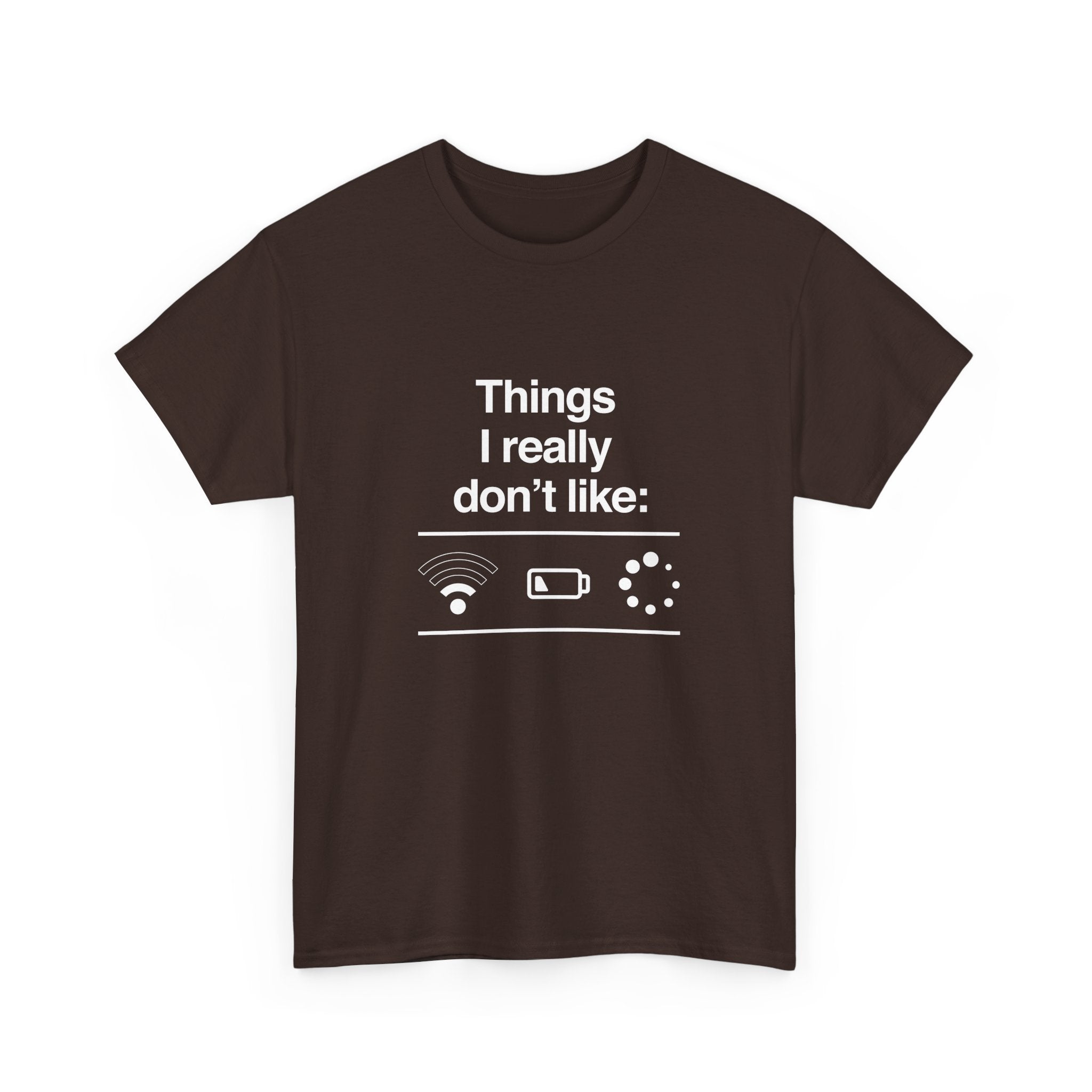 Things I Really Dont Like - It Shirt -  Unisex Crewneck T-Shirt