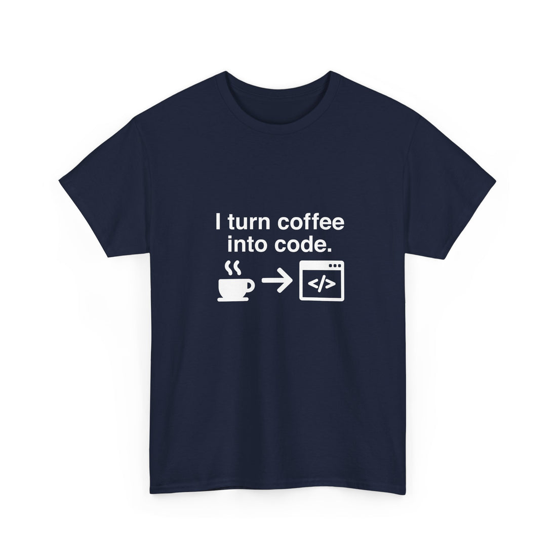 I Turn Coffee Into Code - Coder Shirt - Regular Unisex Crewneck T-Shirt