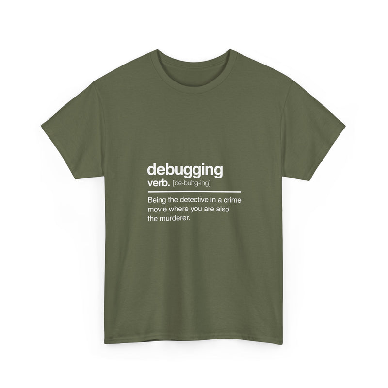 Debugging Definition T-Shirt, Geek T-Shirt, Nerd Shirt, Funny Programmer Tee, Coding Humor Shirt, Developer Gift, Tech Lover Apparel