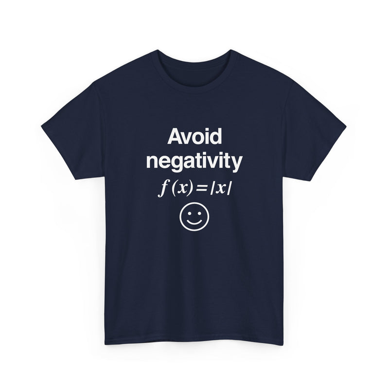 Avoid Negativity - Regular Unisex Crewneck T-Shirt