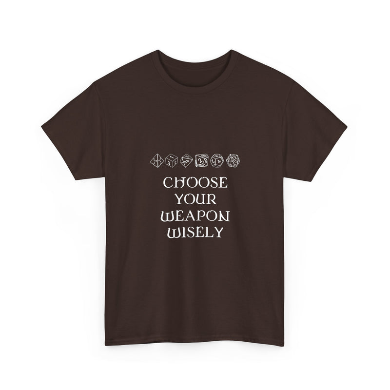 Choose Your Weapon Wisely T-shirt, Dice Gamer Tee, Geek T-Shirt, Nerd Shirt, RPG Player Gift, Tabletop Game Apparel, Dice Lover Present