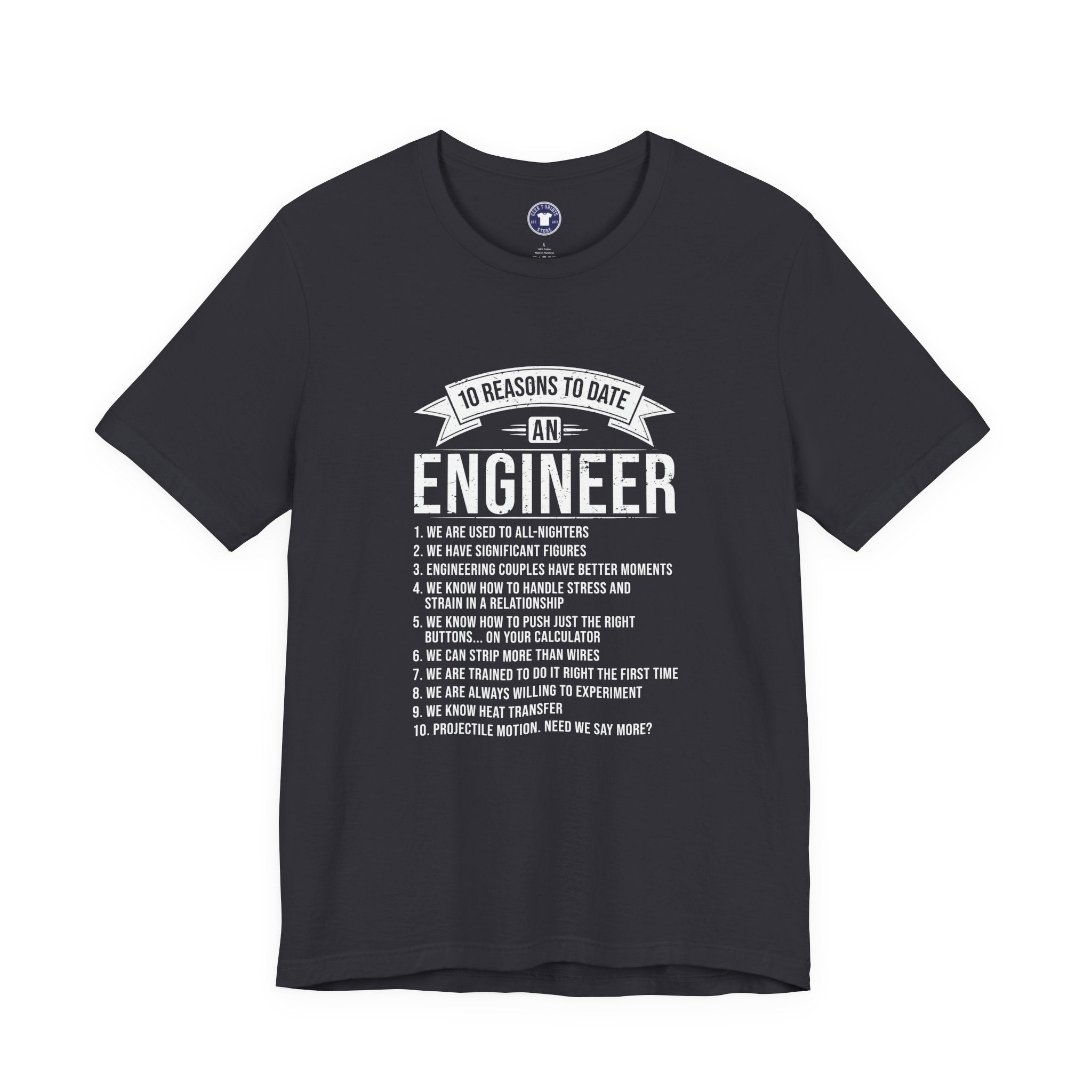 10 Reasons To Date An Engineer Funny Engineering - Premium Unisex Crewneck T-Shirt
