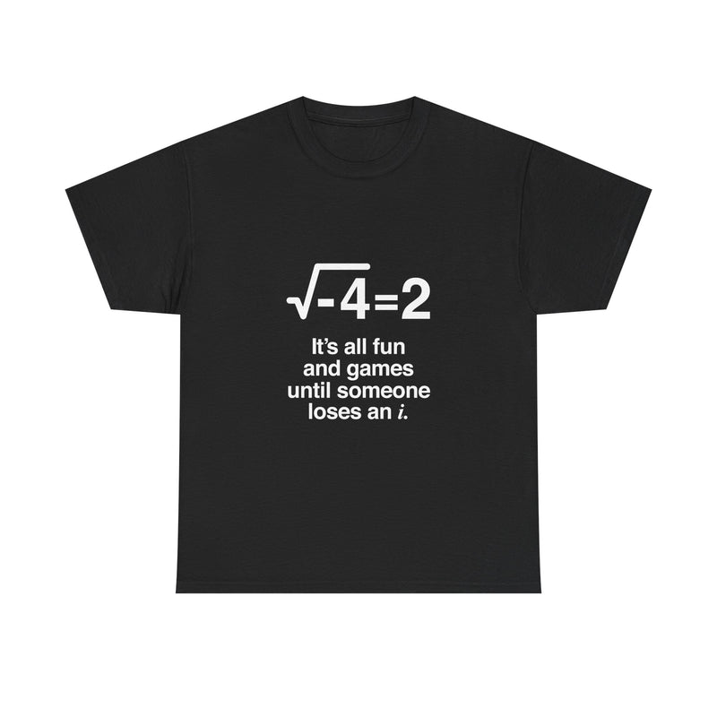 Math Joke T-Shirt, Geek T-Shirt, Nerd Shirt, Funny Math Humor Tee, Science Lover Gift, STEM Apparel, Educational Shirt, Unique Geek Gift