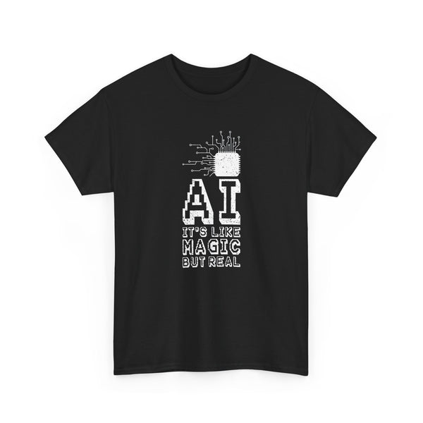 AI Like Magic But Real - Regular Unisex Crewneck T-Shirt