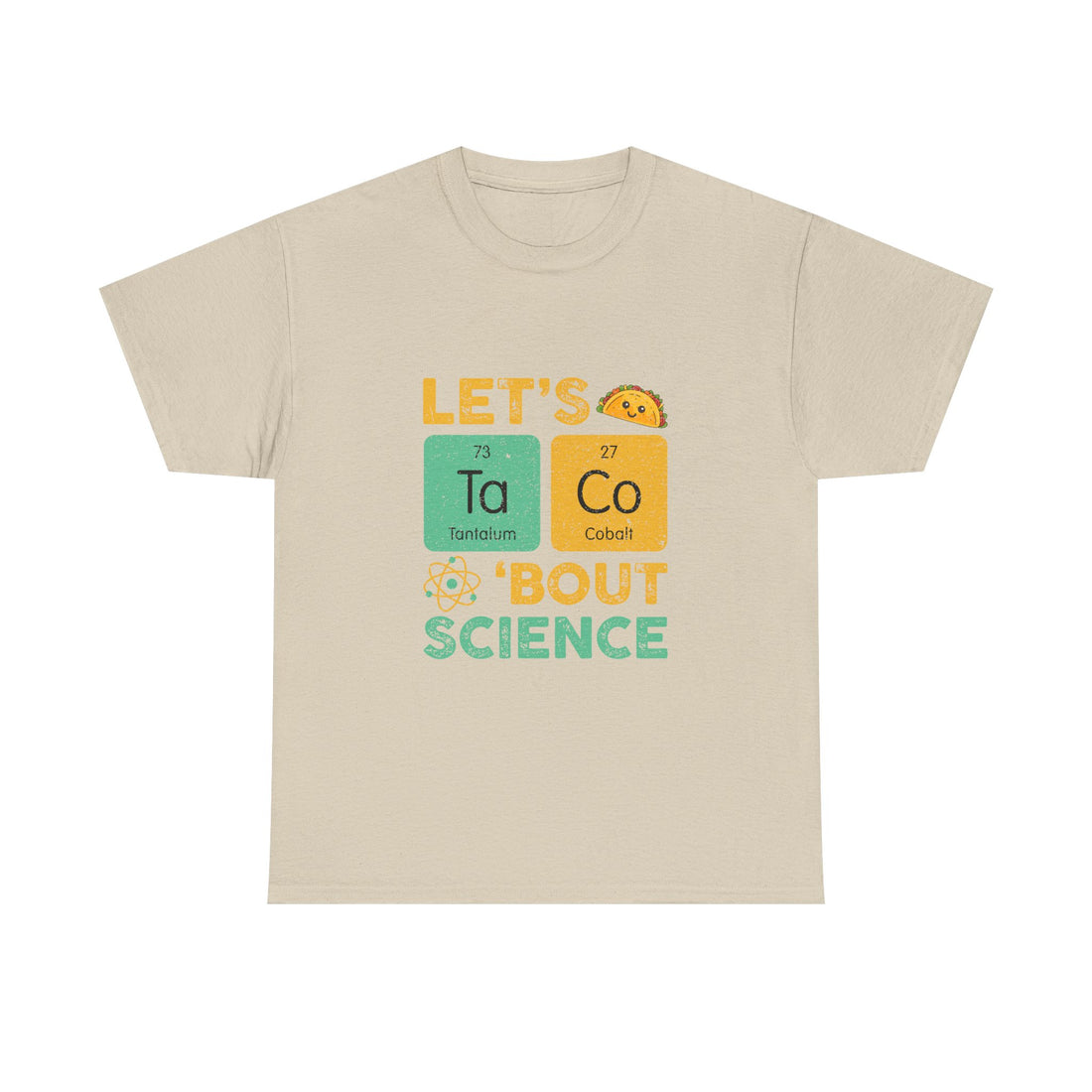 Let's Taco 'Bout Science T-Shirt, Funny Geek T-Shirt, Nerd Shirt, Science Humor Tee, Chemistry Gift, Taco Lover Present, STEM Shirt
