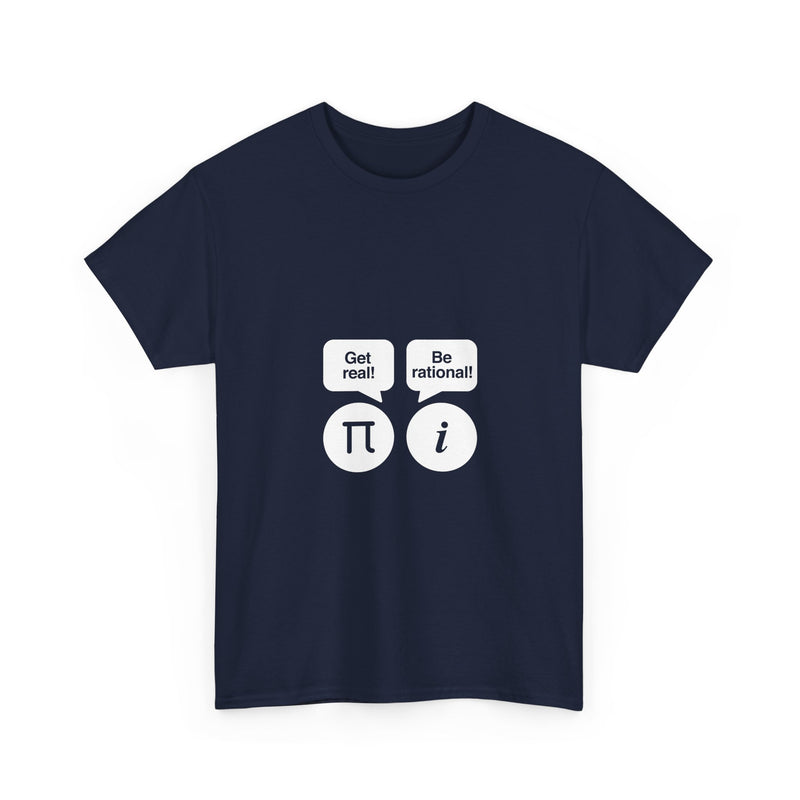 Math Geek T-Shirt, Nerd Shirt, Fun Math Joke Tee, Pi Get Real, Imaginary Number Humor, Geek Humor Gift, STEM Shirt, Math Lover Top