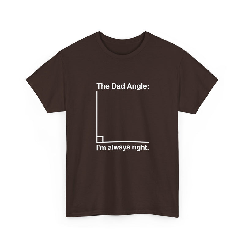 The Dad Angle Math Shirt - Geeky Father's Day Shirt -  Unisex Regular Crewneck T-Shirt