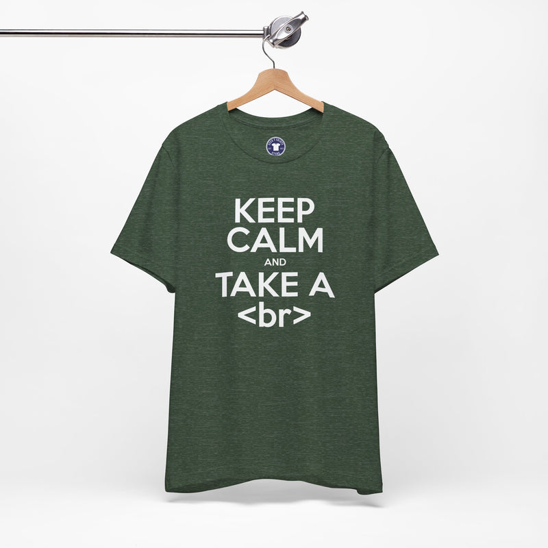 Keep Calm And Take A Break - Computer Shirt - Premium Unisex Crewneck T-Shirt