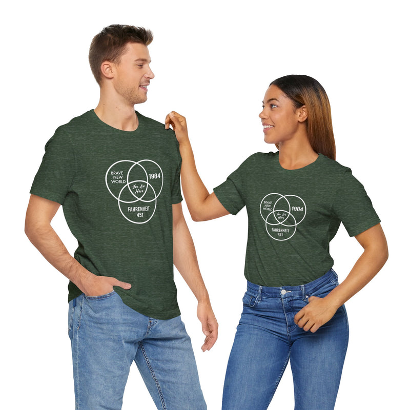 You Are Here - Dystopian Books - Premium Unisex Crewneck T-Shirt