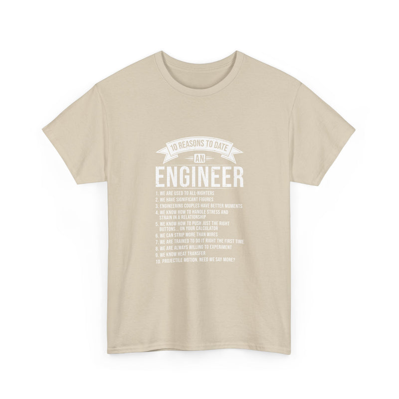 10 Reasons to Date an Engineer T-Shirt, Geek T-Shirt, Nerd Shirt, Humorous Relationship Tee, Scientist Gift, STEM Love Apparel
