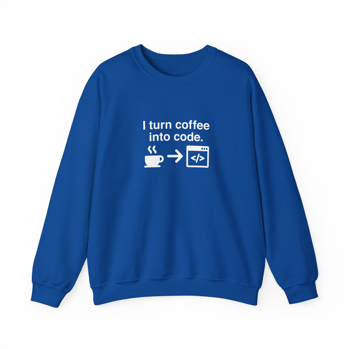 I Turn Coffee Into Code Sweatshirt