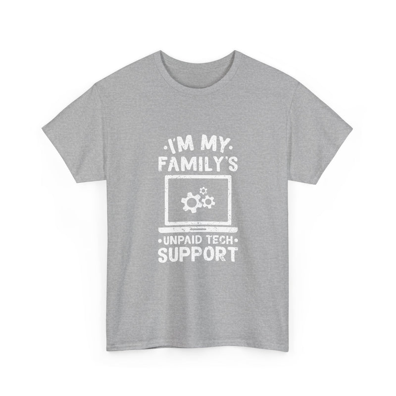 Tech Support T-Shirt, Geek T-Shirt, Nerd Shirt, Family Humor Tee, IT Support Gift, Unpaid Tech Help Shirt, Funny Techie Apparel