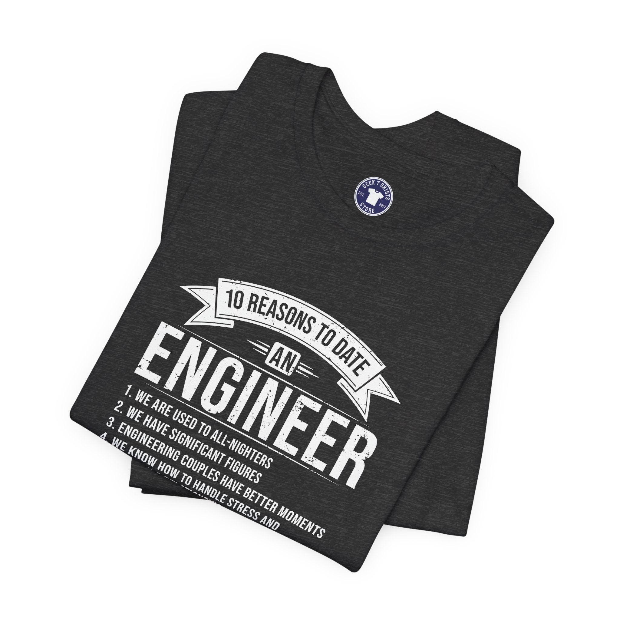 10 Reasons To Date An Engineer Funny Engineering - Premium Unisex Crewneck T-Shirt