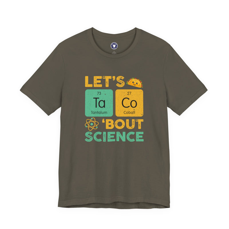 Let's Taco About Science - Premium Unisex Crewneck T-Shirt