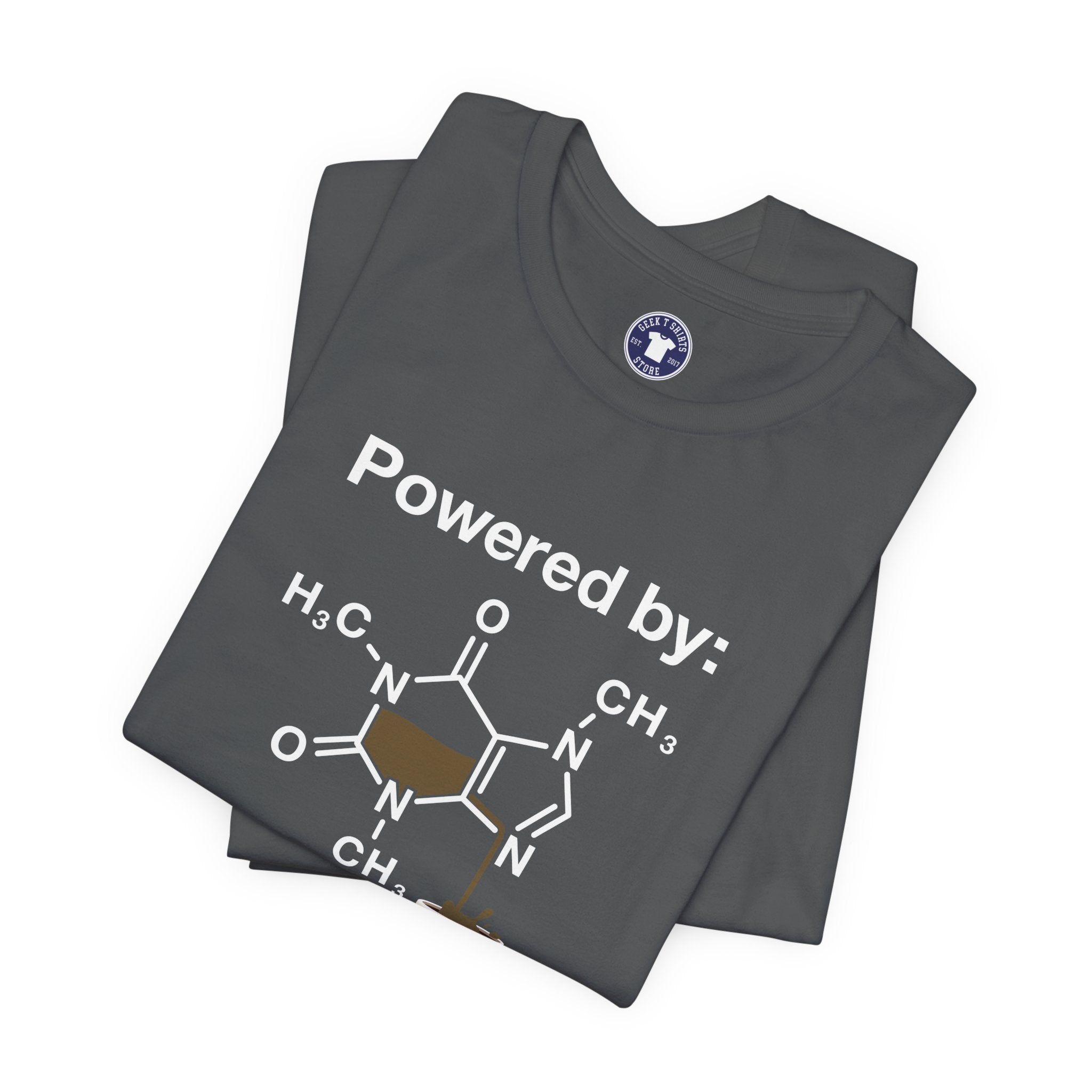 Powered By Caffeine Chemistry T-Shirt - Science Shirt - Premium Unisex Crewneck T-Shirt