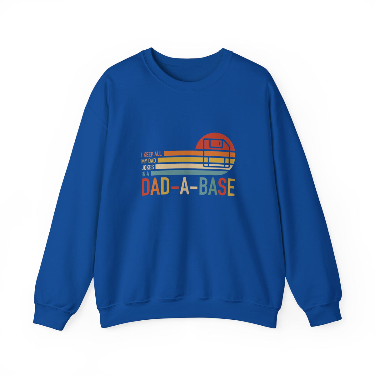 Dad-A-Base Sweatshirt