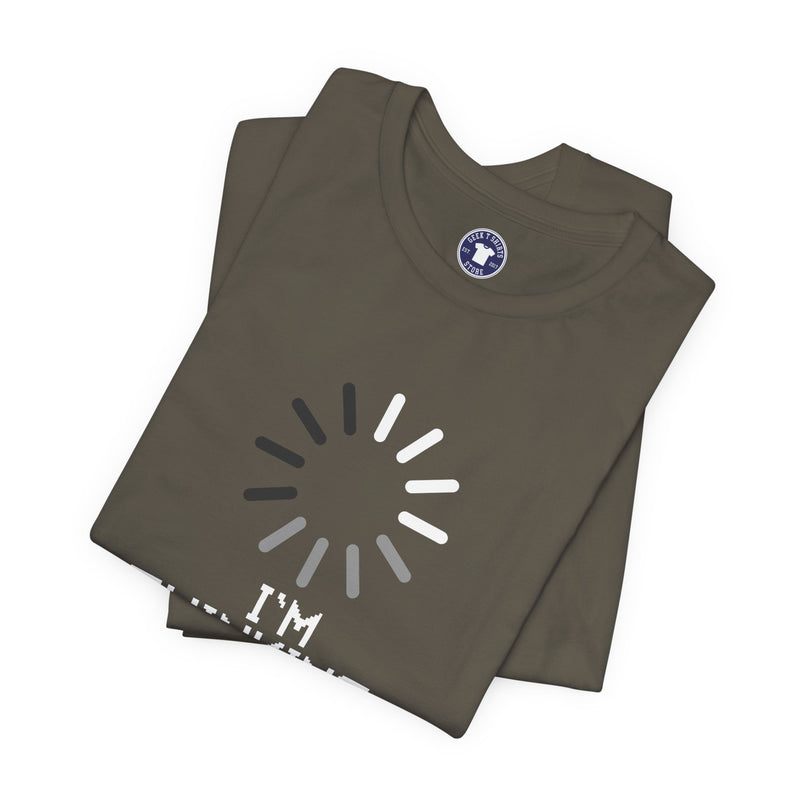 I'm Thinking Loading Wheel - Funny Coder Shirt - Premium Unisex Crewneck T-Shirt