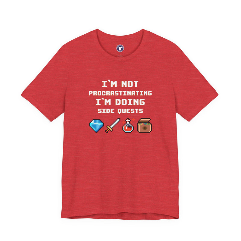 I'm Not Procrastinating I'm Doing Side Quests - Premium Unisex Crewneck T-Shirt
