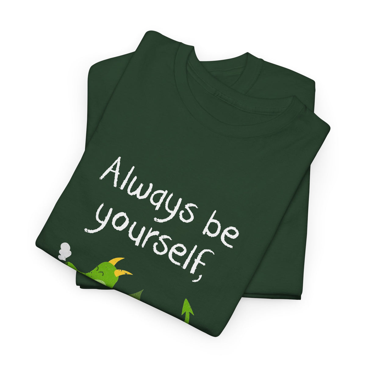 Always Be A Dragon