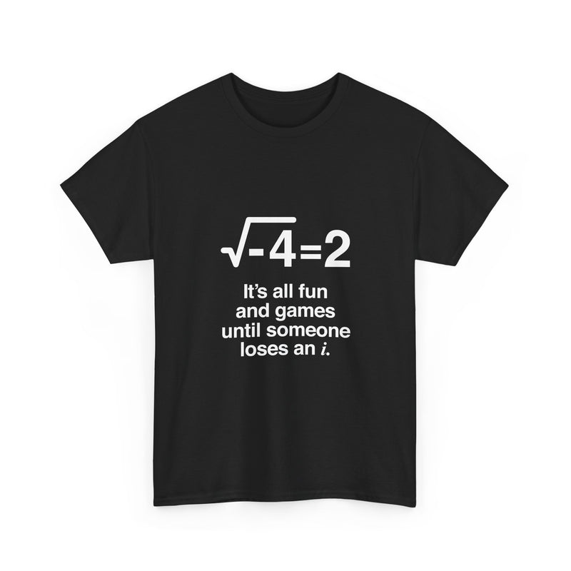 Math Joke T-Shirt, Geek T-Shirt, Nerd Shirt, Funny Math Humor Tee, Science Lover Gift, STEM Apparel, Educational Shirt, Unique Geek Gift