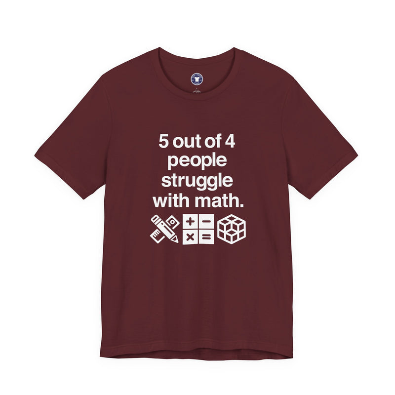 Five Out Of Four People - Premium Unisex Crewneck T-Shirt