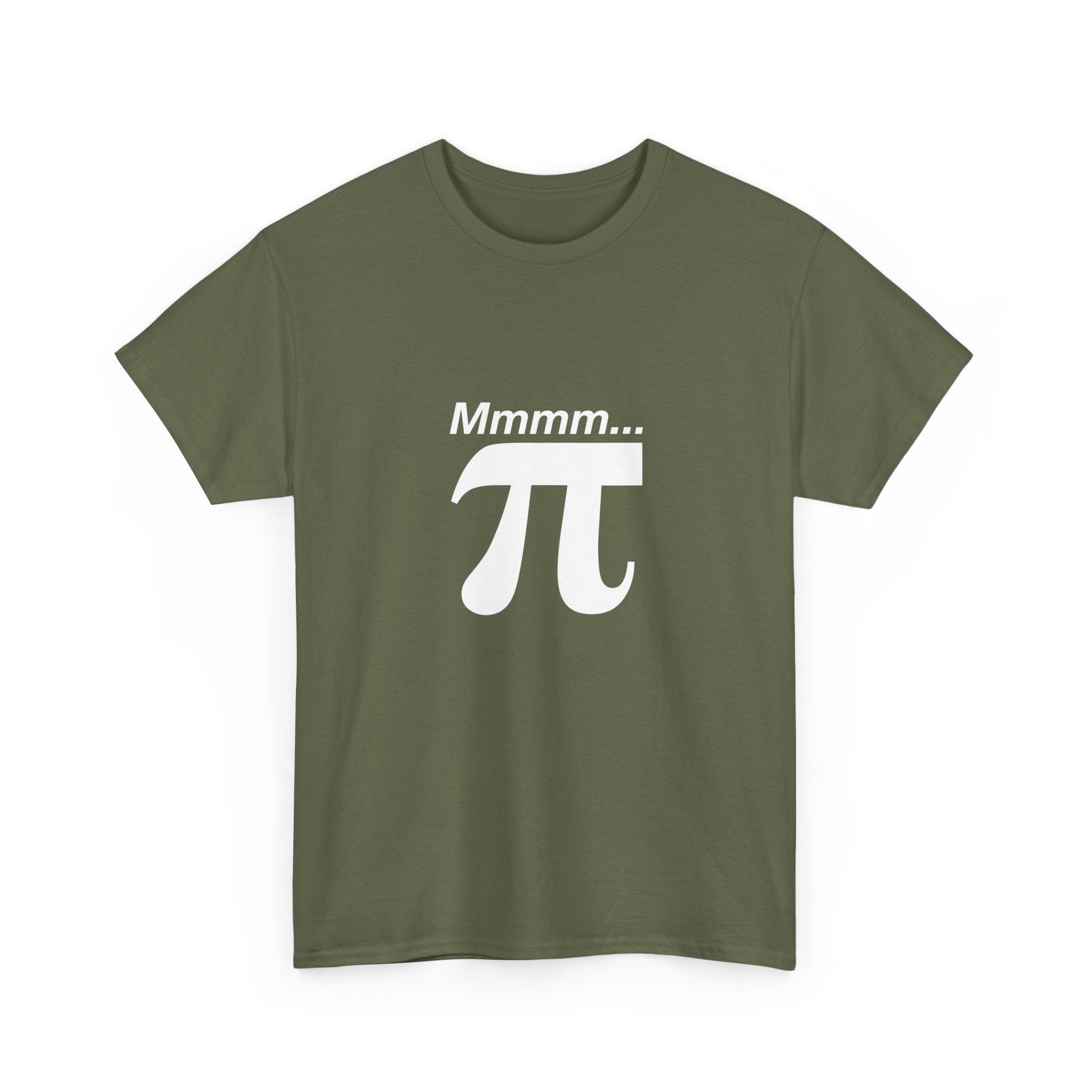 Mmmm Pi - Geek Math T-Shirt - Math Shirt - Geek Shirt -  Unisex Crewneck T-Shirt