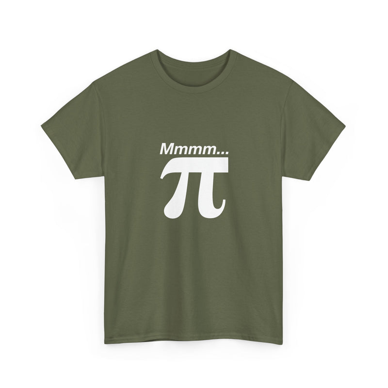 Mmmm Pi - Geek Math T-Shirt - Math Shirt - Geek Shirt - Regular Unisex Crewneck T-Shirt