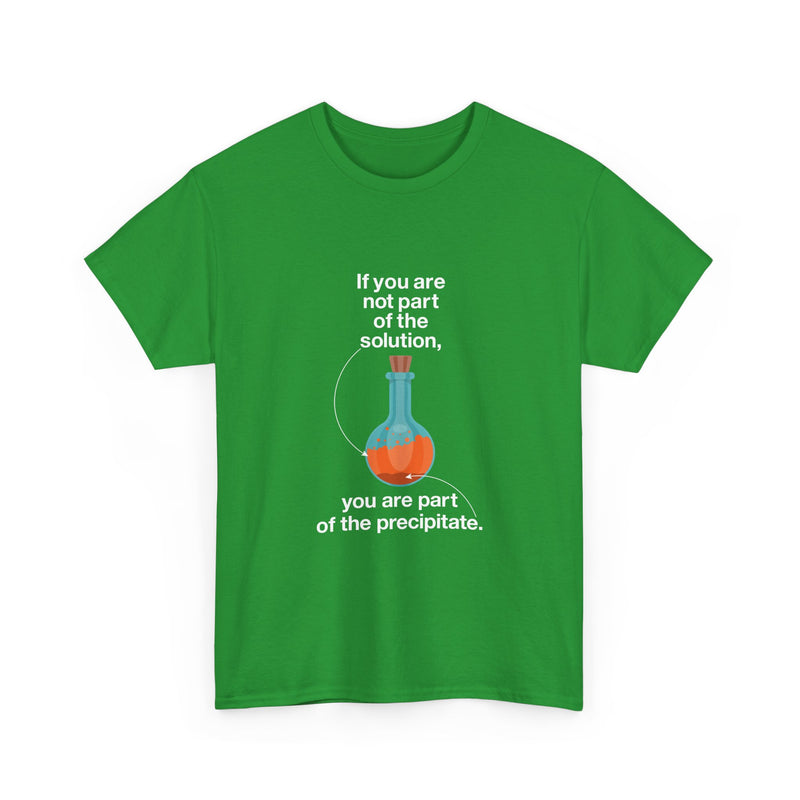 Science Humor T-Shirt, Geek T-Shirt, Nerd Shirt, Chemistry Gift Tee, Science Joke Shirt, Lab Lover Present, STEM Shirt, Funny Chemistry Tee