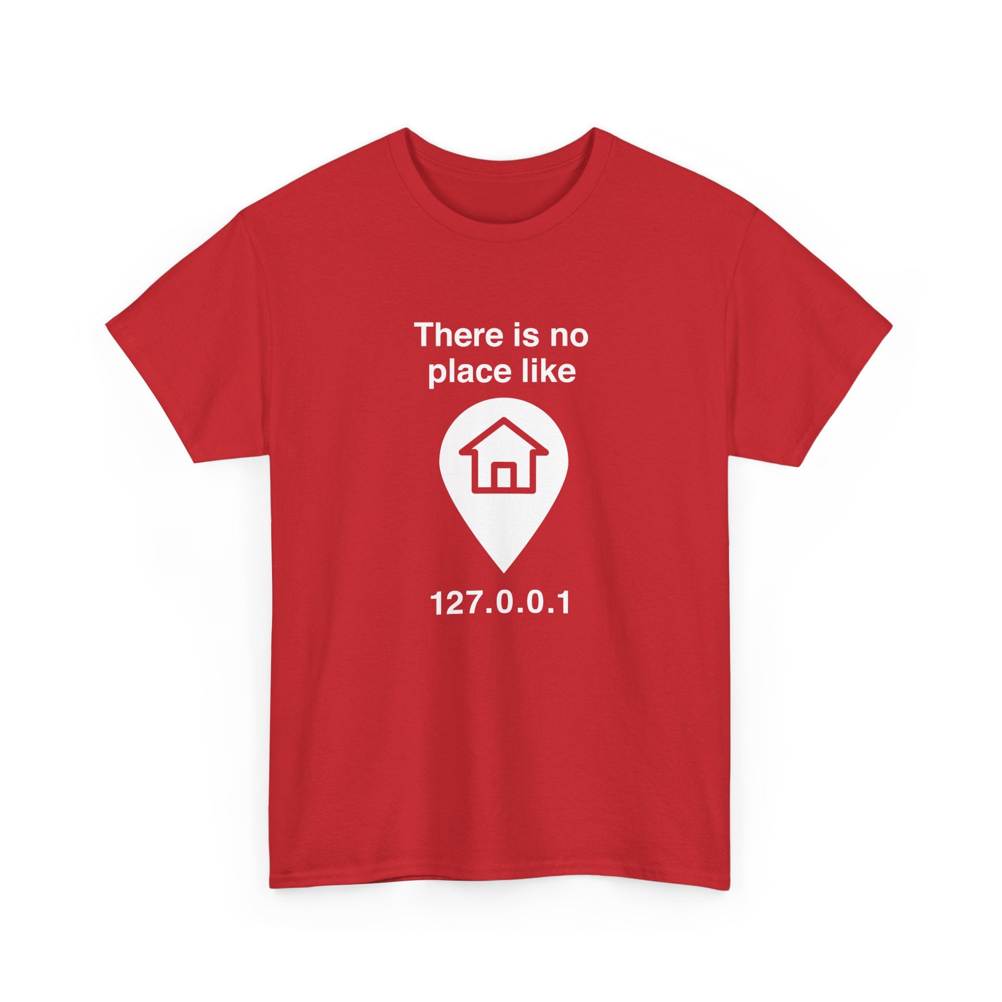 No Place Like Home -  Unisex Crewneck T-Shirt