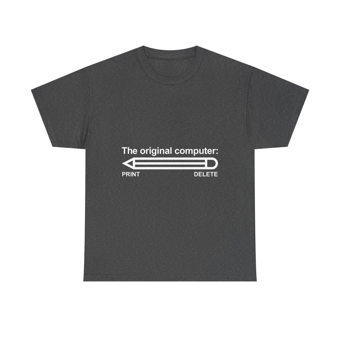 The Original Computer T-Shirt, Pencil Humor Tee, Funny Graphic Gift, Creative Writing Shirt, Retro Art Apparel, Stationery Lover Present, Ed