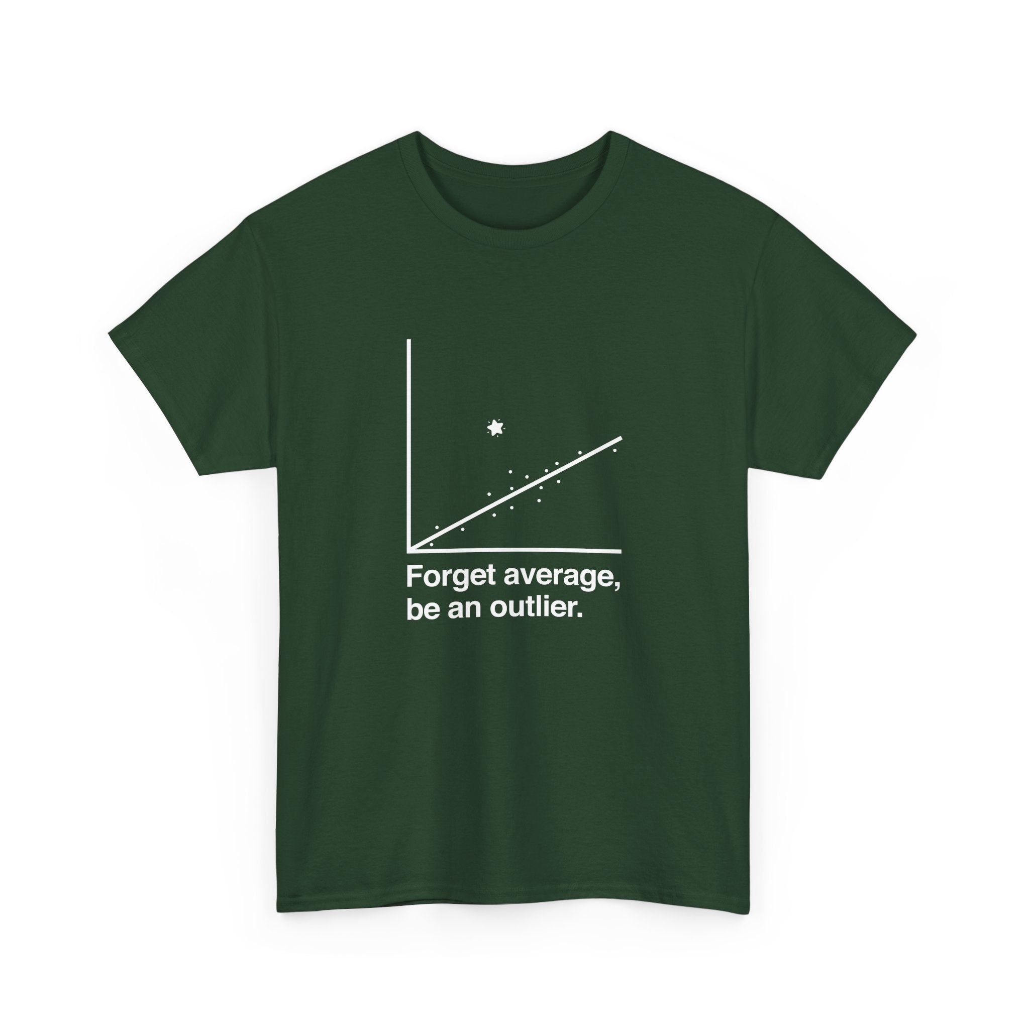 Forget Average Be An Outlier - Inspirational Math Shirt -  Unisex Crewneck T-Shirt