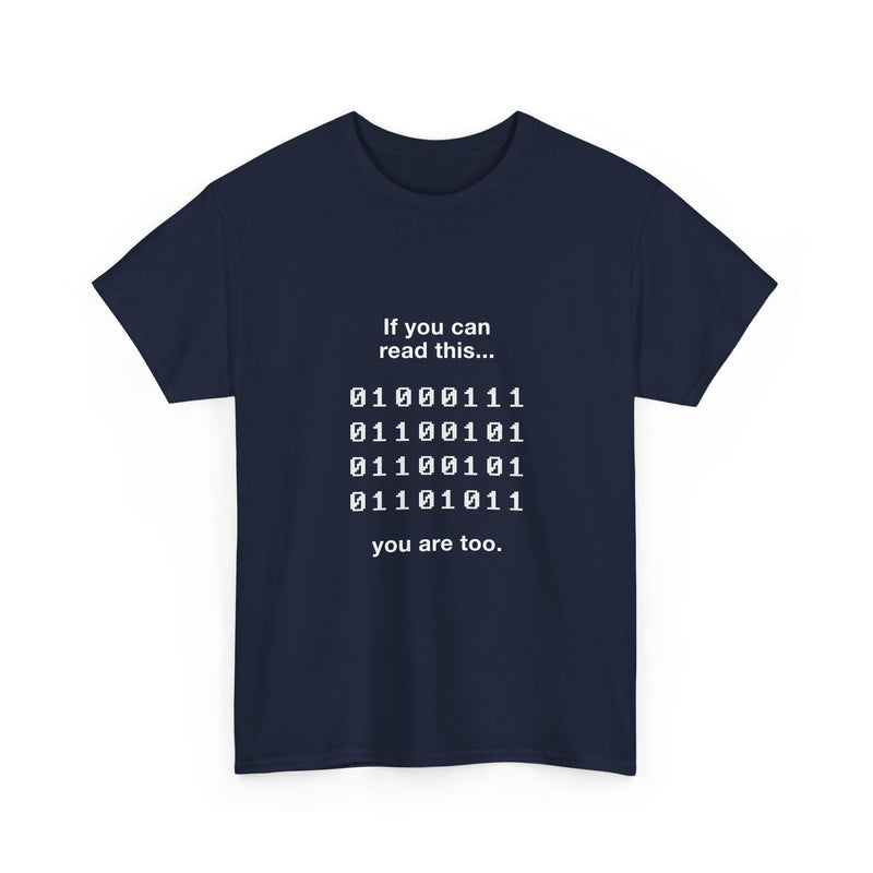 Geek T-Shirt, Nerd Shirt, Binary Code Tee, Programmer Gift, Coding Humor Shirt, Tech Enthusiast Apparel, Funny Computer Tee