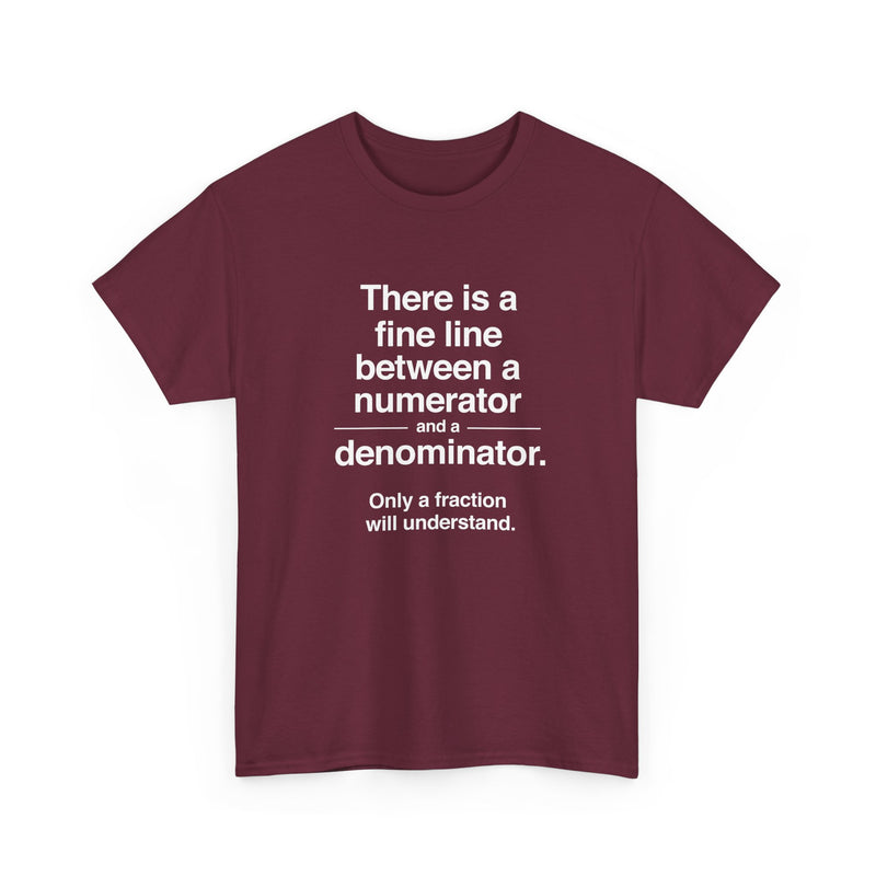 Funny Numerator Denominator Math Shirt - Regular Unisex Crewneck T-Shirt