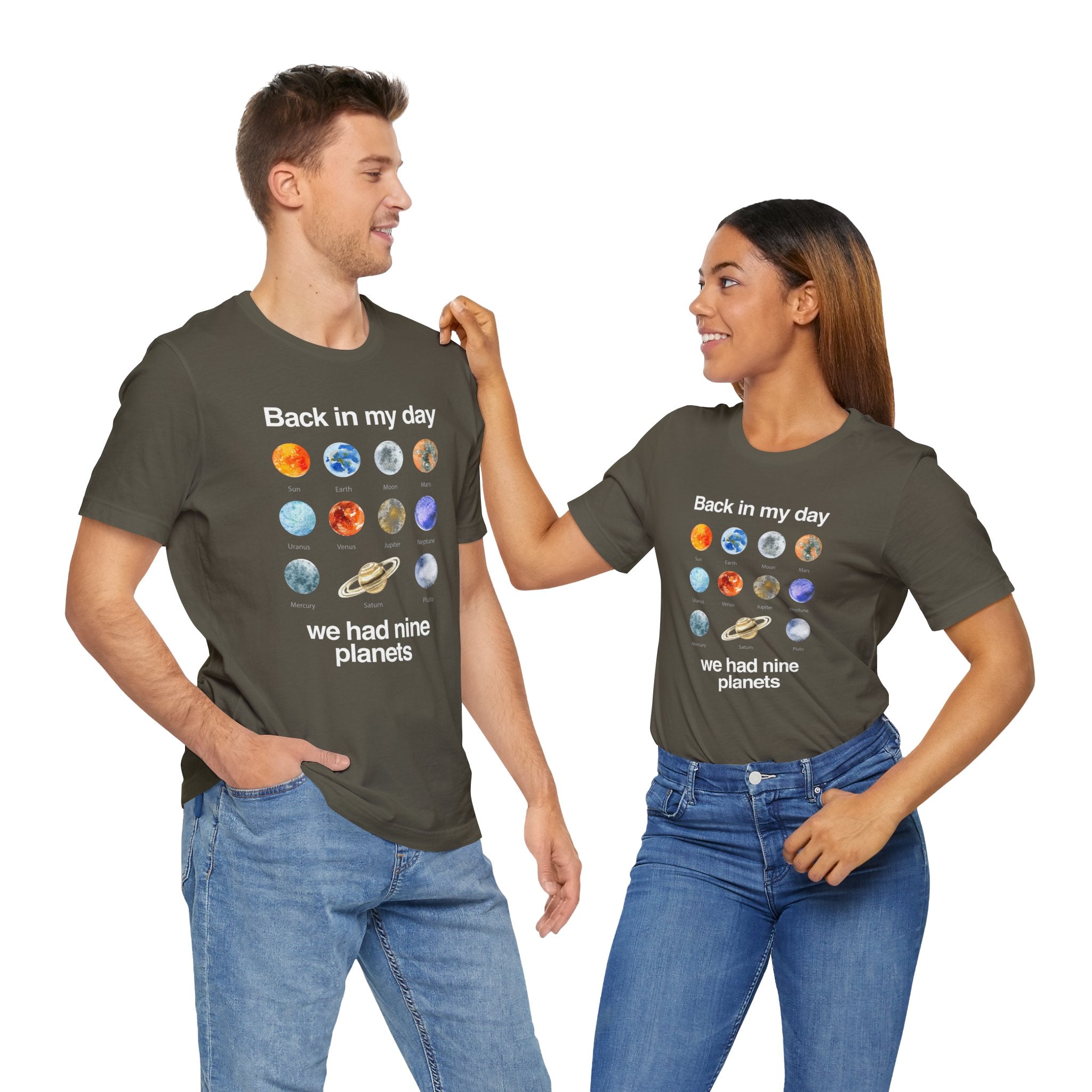 Back In My Day We Had Nine Planets - Cosmology T-Shirt - Premium Unisex Crewneck T-Shirt