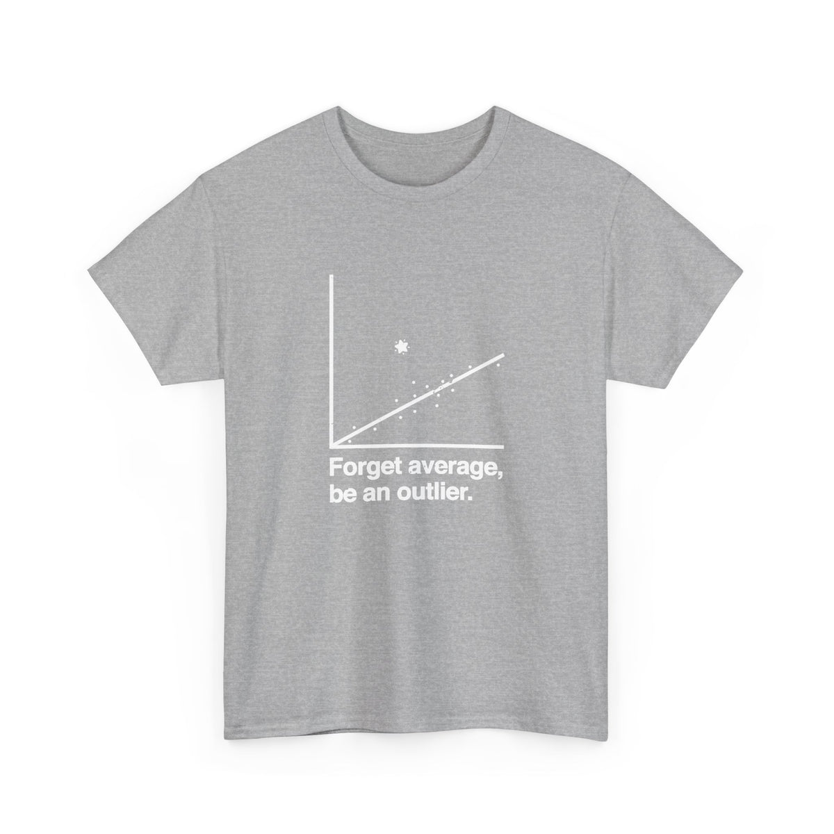 Forget Average Be An Outlier
