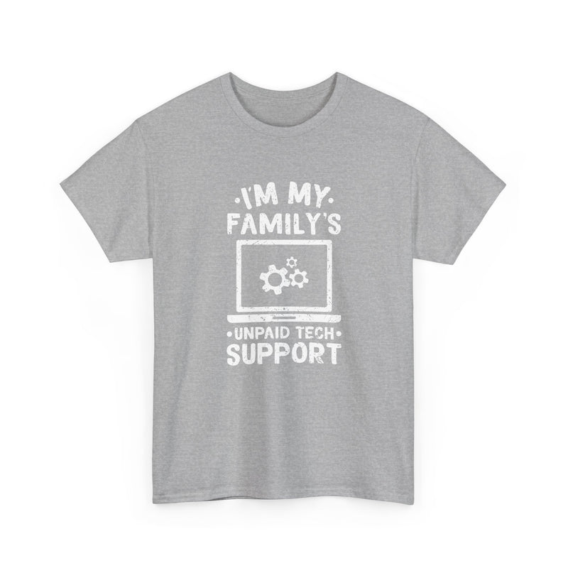 I'm My Family's Unpaid Tech Support - Regular Unisex Crewneck T-Shirt