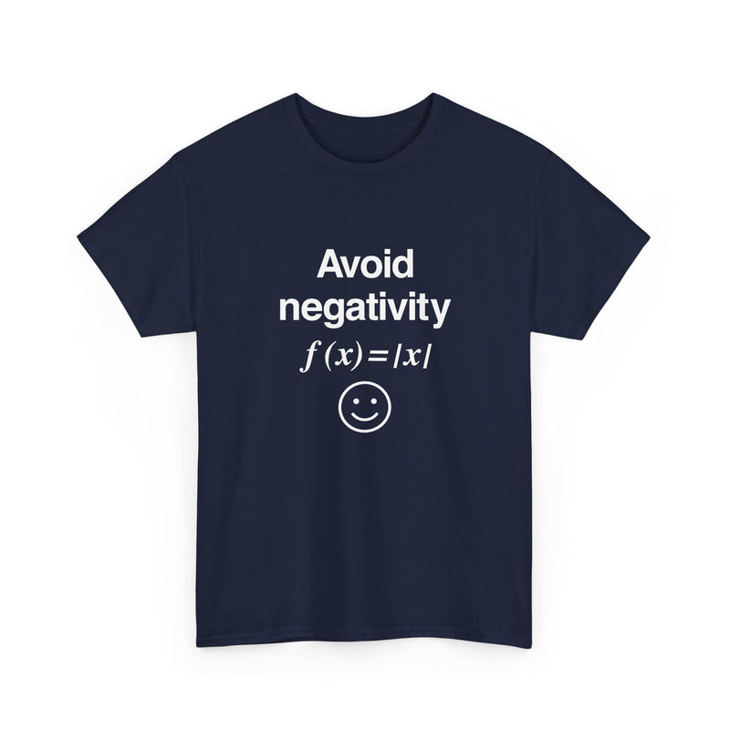 Avoid Negativity - Regular Unisex Crewneck T-Shirt