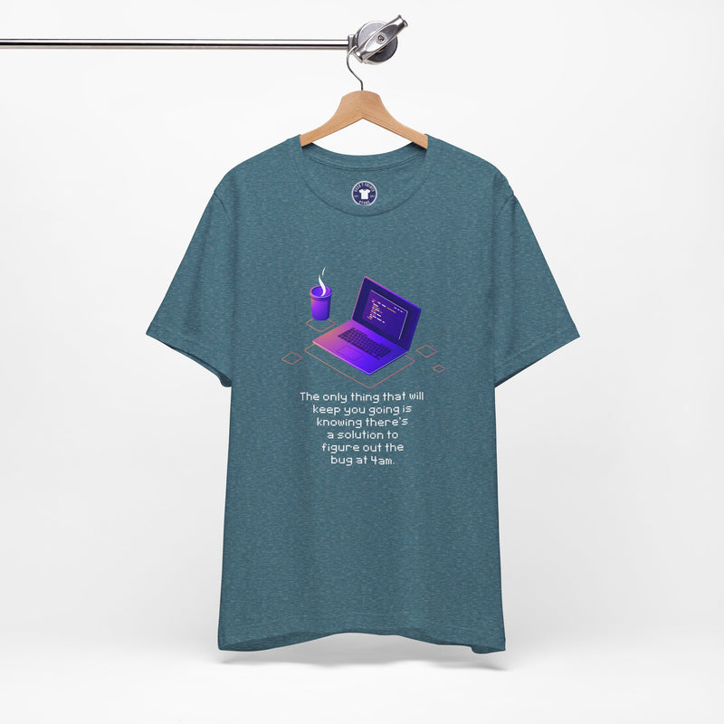 Figure Out The Bug At 4am - Premium Unisex Crewneck T-Shirt
