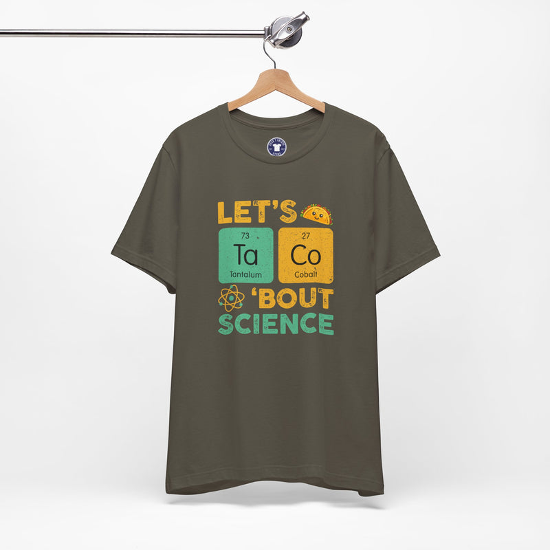 Let's Taco About Science - Premium Unisex Crewneck T-Shirt