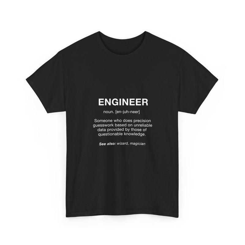Engineer Definition T-Shirt, Funny Geek T-Shirt, Nerd Shirt, Precision Humor Tee, Science Gift, Engineer Pun Shirt, Engineering Humor Tee