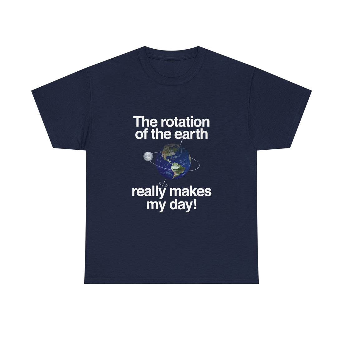 Earth Rotation T-Shirt, Science Geek Tee, Nerd Shirt, Astronomy Gift, Planet Earth Shirt, Space Humor, Science Lover Apparel, Celestial Art