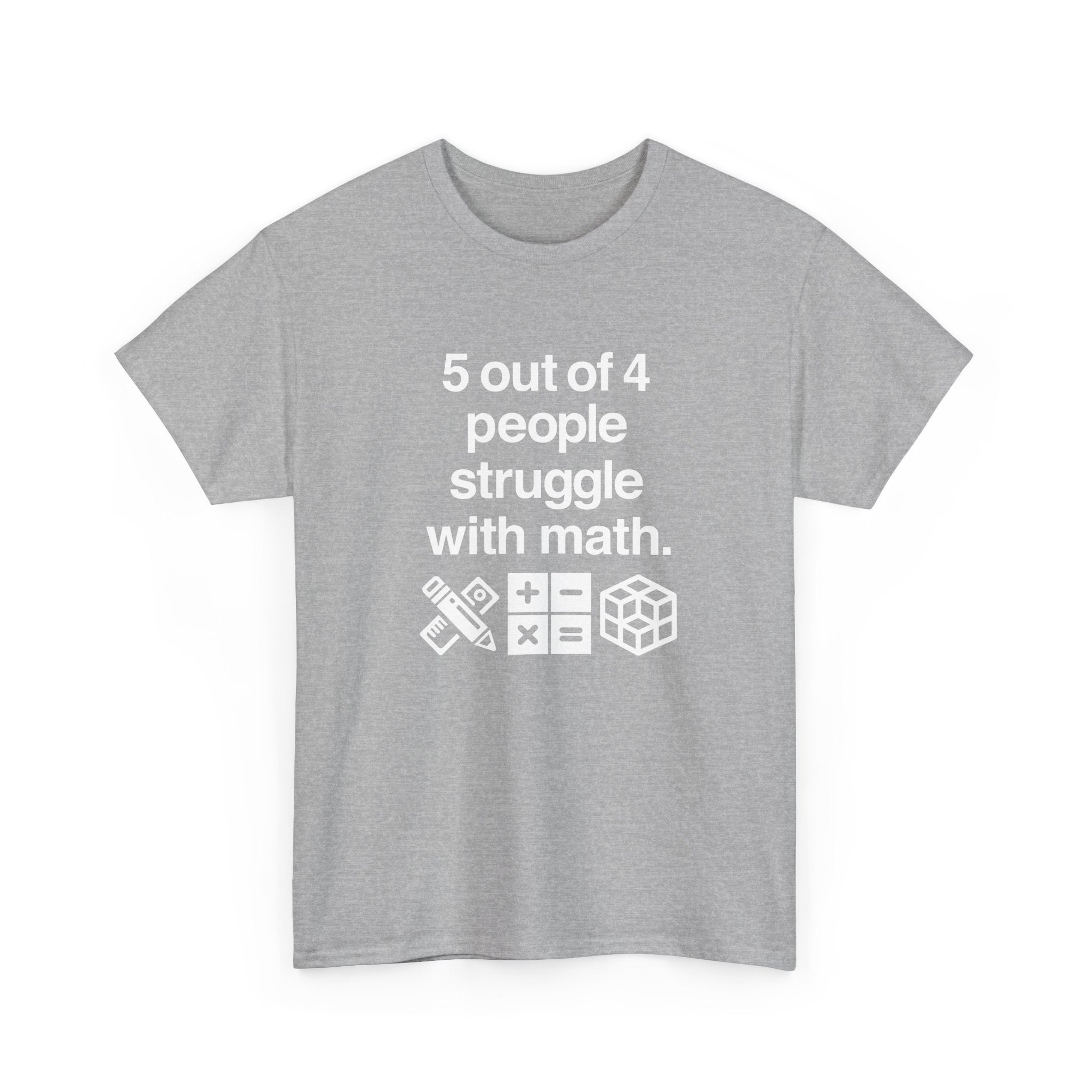 Five Out Of Four People -  Unisex Crewneck T-Shirt