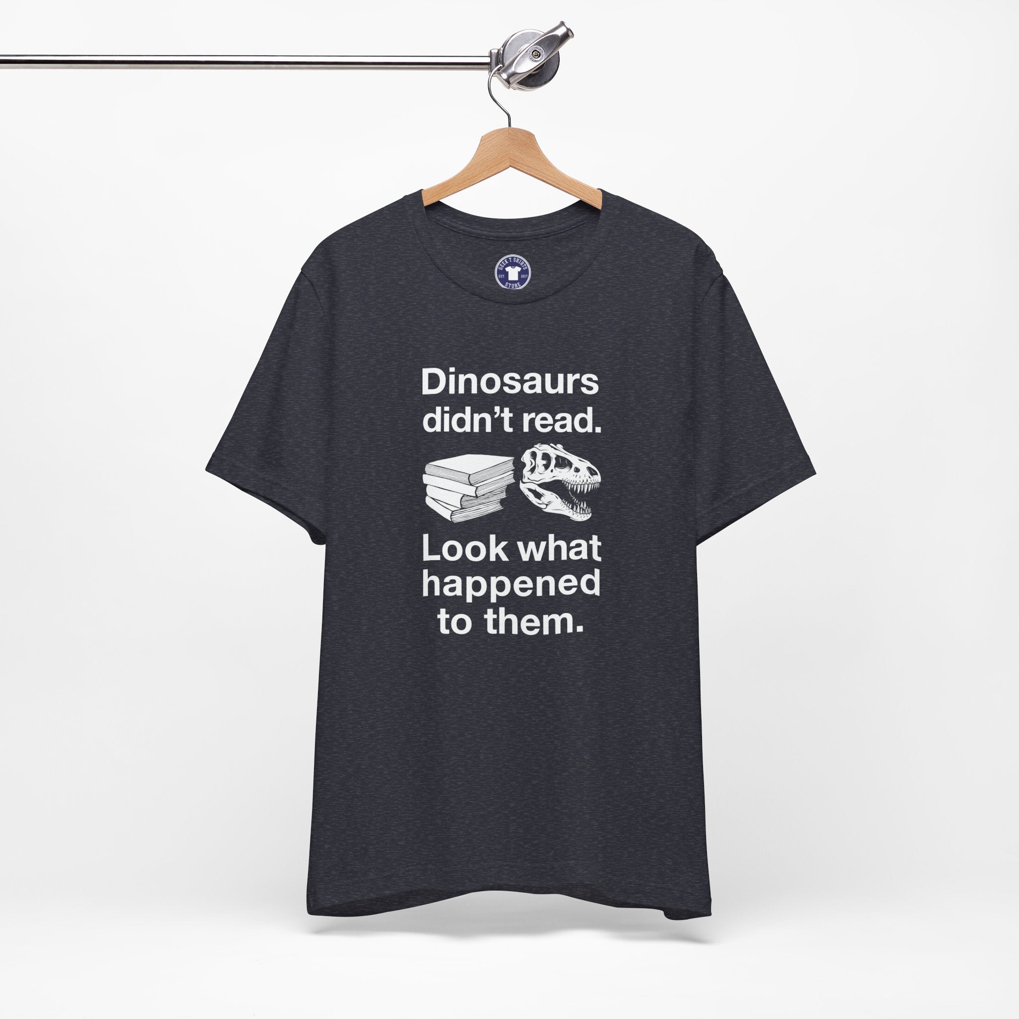 Dinosaurs Didn’t Read - Premium Unisex Crewneck T-Shirt